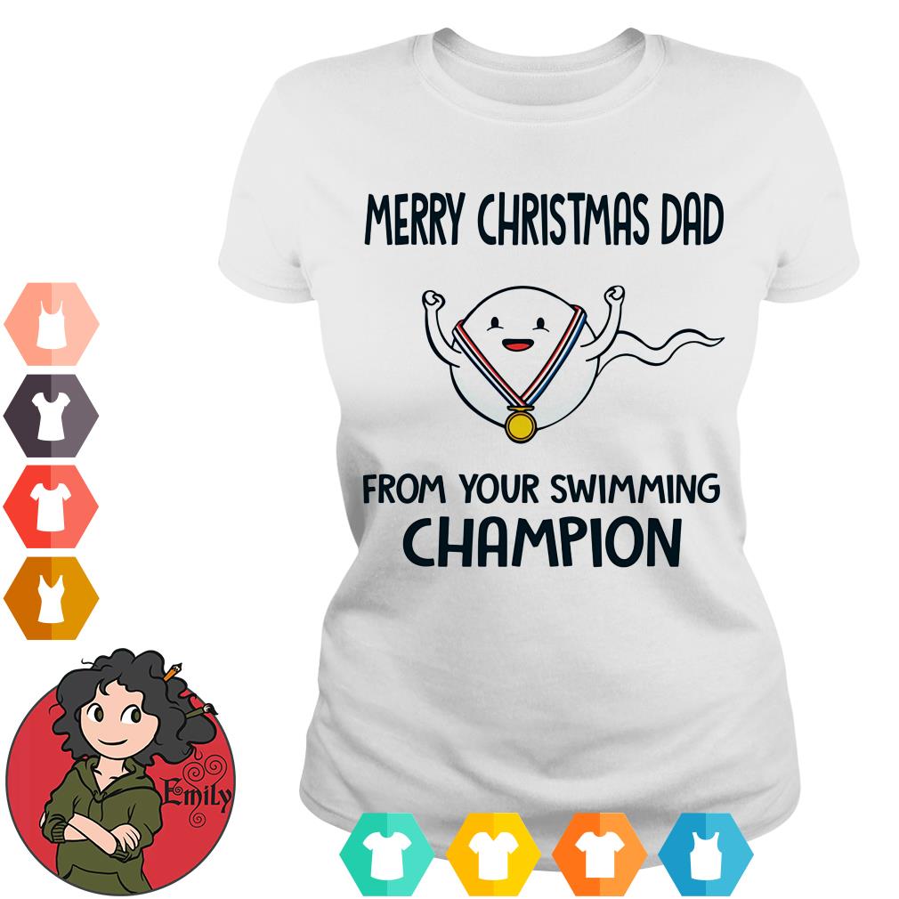 mærkning Pædagogik Kælder Merry Christmas dad from your swimming champion shirt – Emilytees – Shop  trending shirts in the USA – Emilytees Fashion LLC – Store Emilytees.com  Collection Home Page Sports & Pop-culture Tee