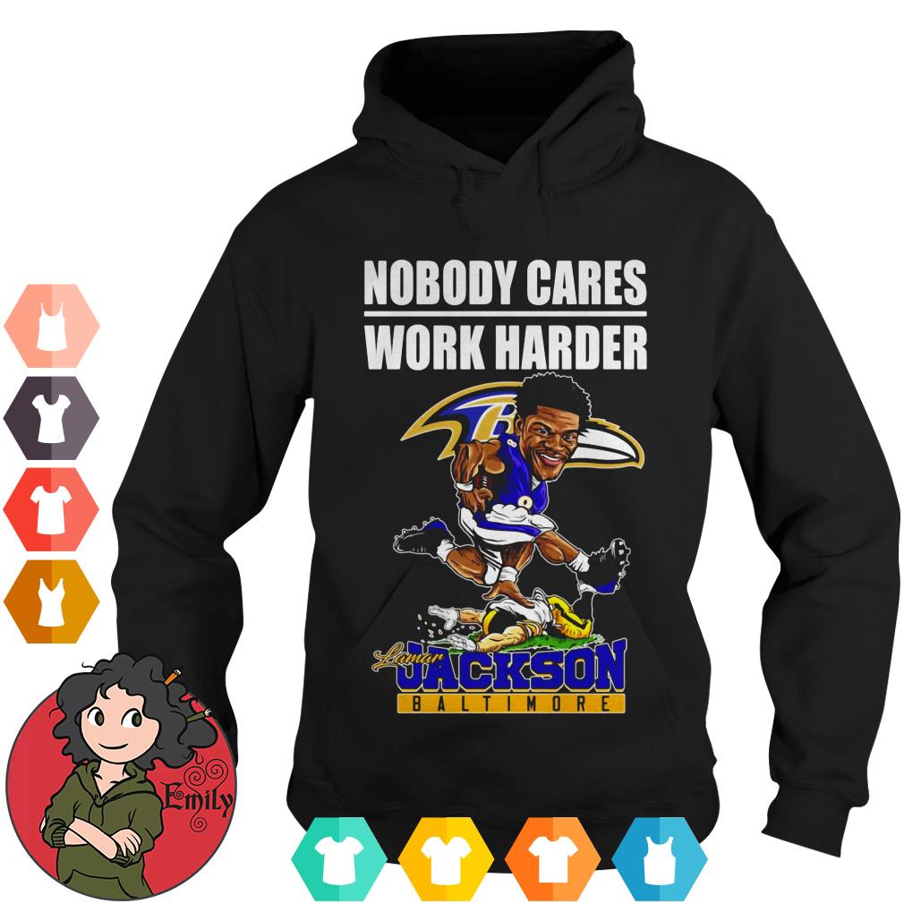 Nobody cares work harder Lamar Jackson Baltimore shirt – Emilytees – Shop  trending shirts in the USA – Emilytees Fashion LLC – Store   Collection Home Page Sports & Pop-culture Tee