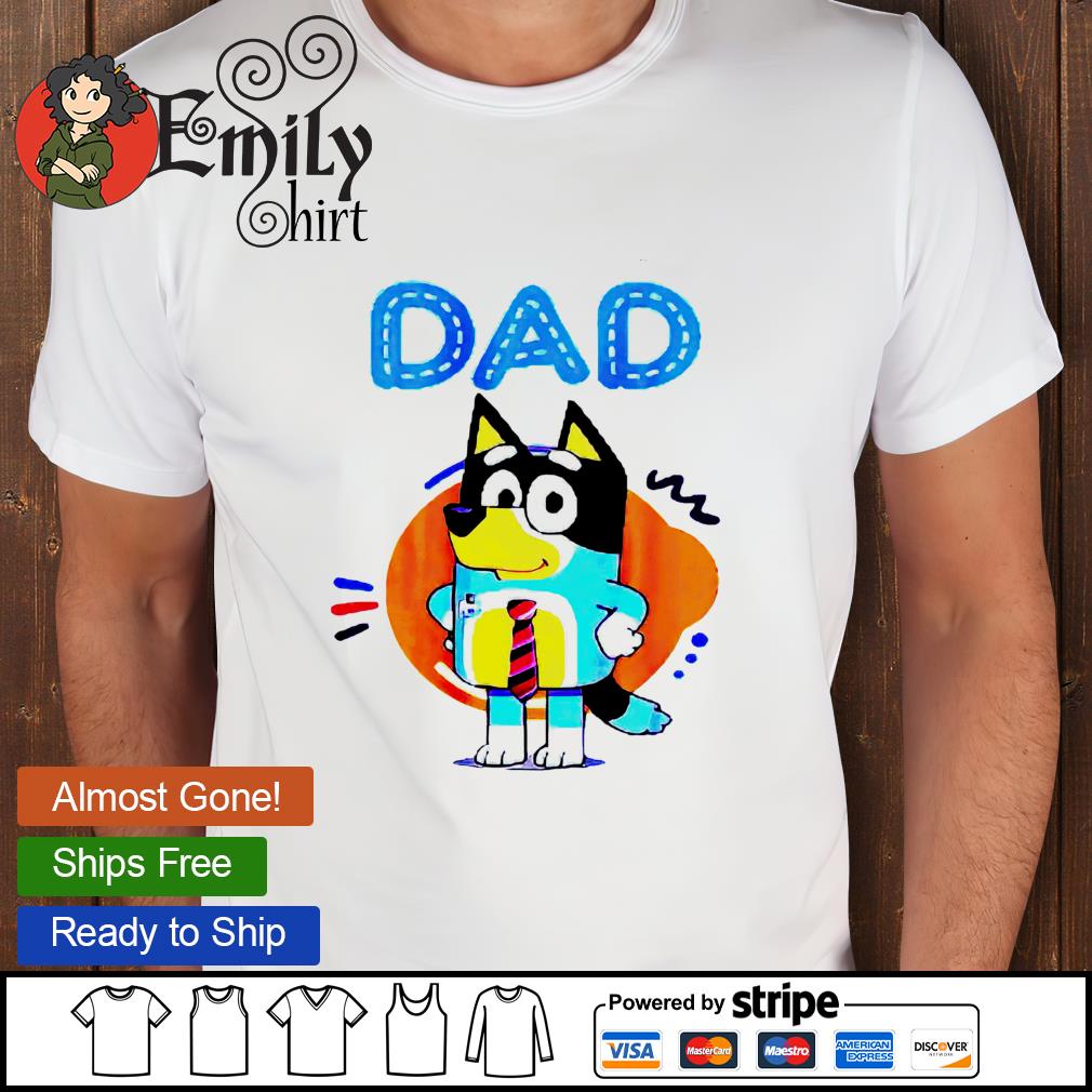  Bluey Dad Shirt