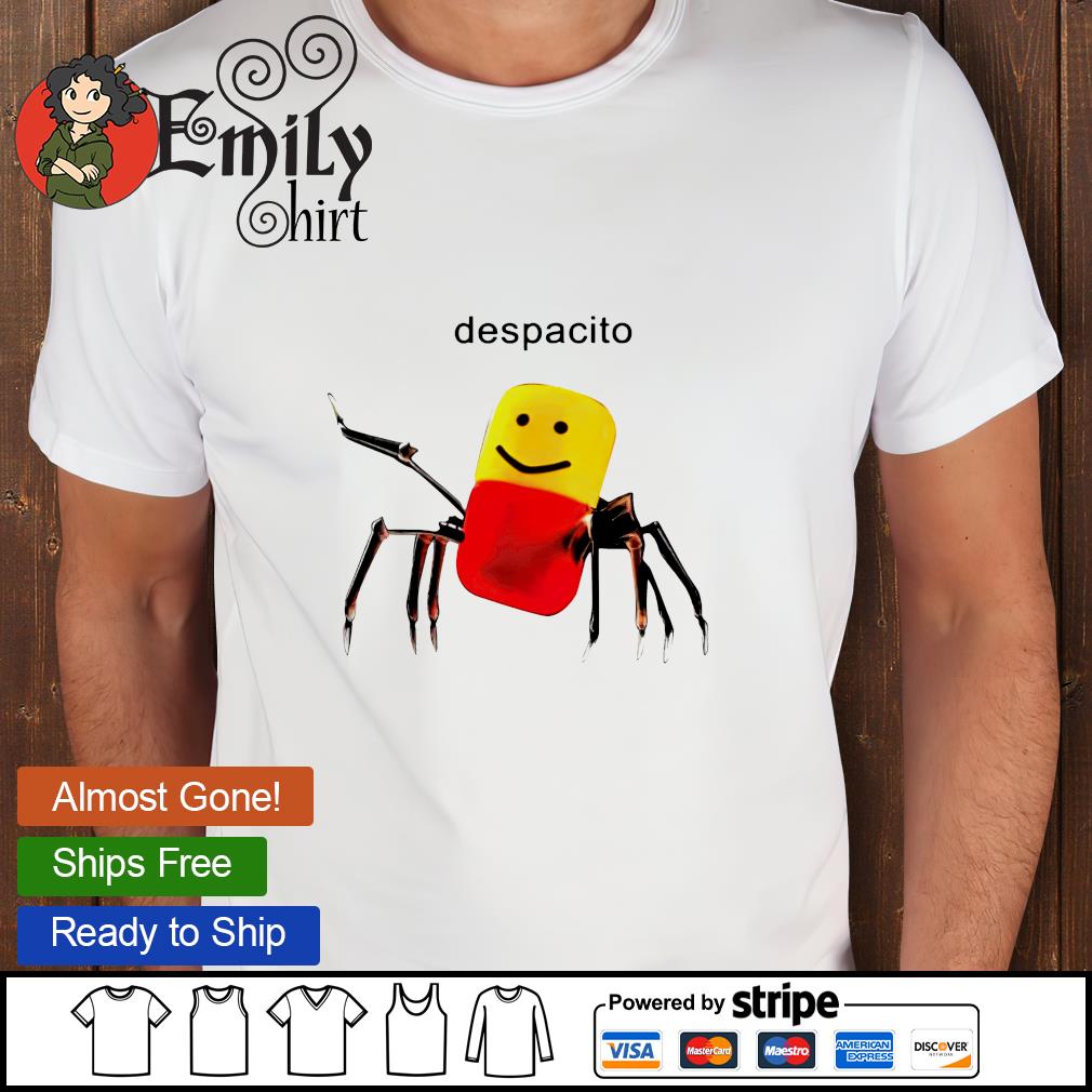 Roblox Despacito Shirt Emilytees - images of roblox despacito