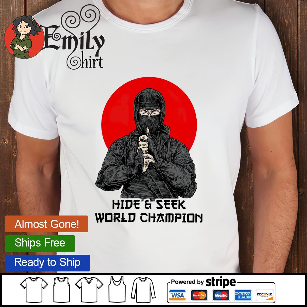 hide and seek world champion shirt