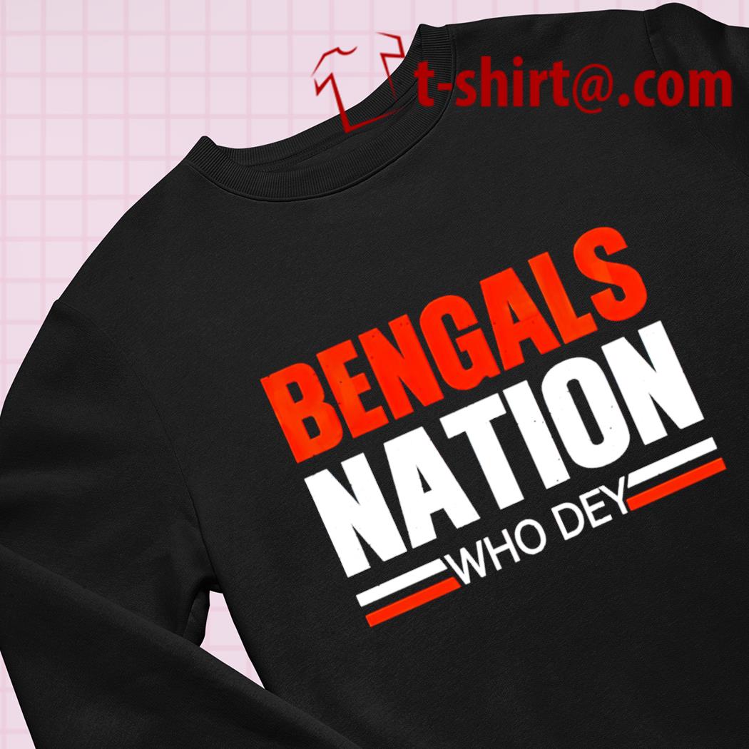 Bengals nation who dey T-shirt – Emilytees – Shop trending shirts