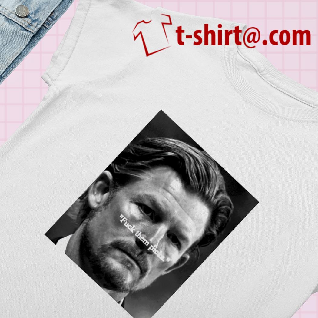 FREE shipping Les Snead fuck them picks shirt, Unisex tee, hoodie, sweater,  v-neck and tank top