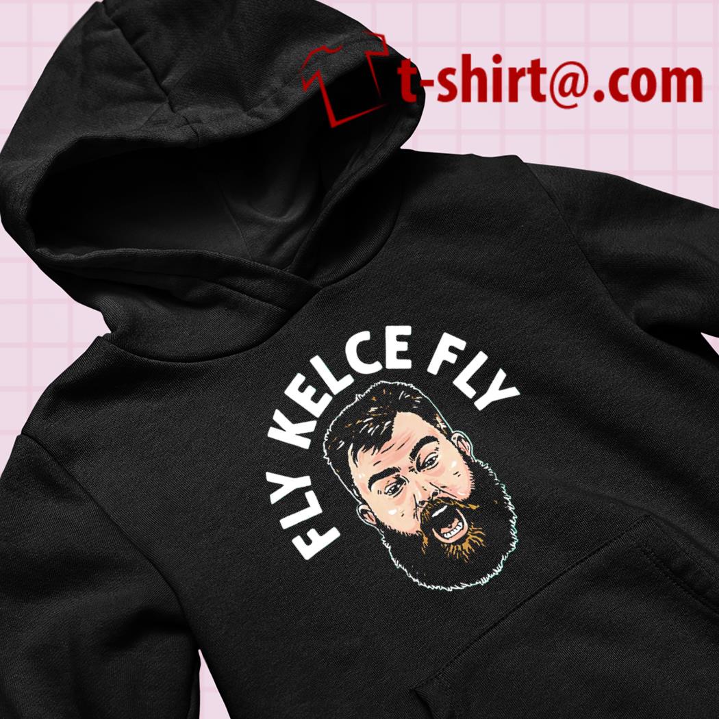 Jason Kelce Fly Kelce Fly Shirt, hoodie, sweater, long sleeve and