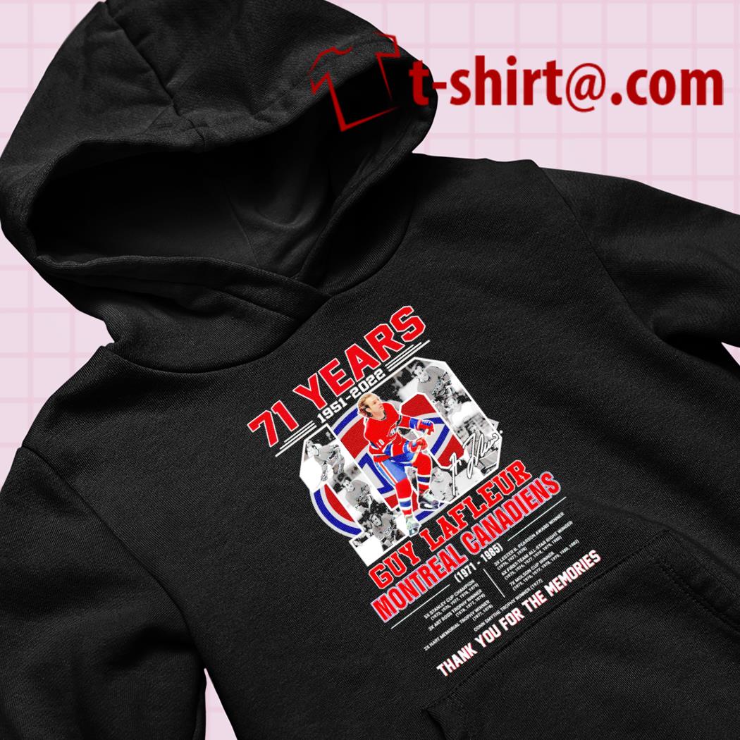 Guy Lafleur Montreal Canadiens 71 Years 1951-2022 signature shirt, hoodie,  sweater, long sleeve and tank top