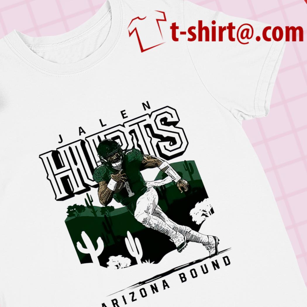 Jalen Hurts Philadelphia Eagles Arizona Bound funny 2023 T-shirt