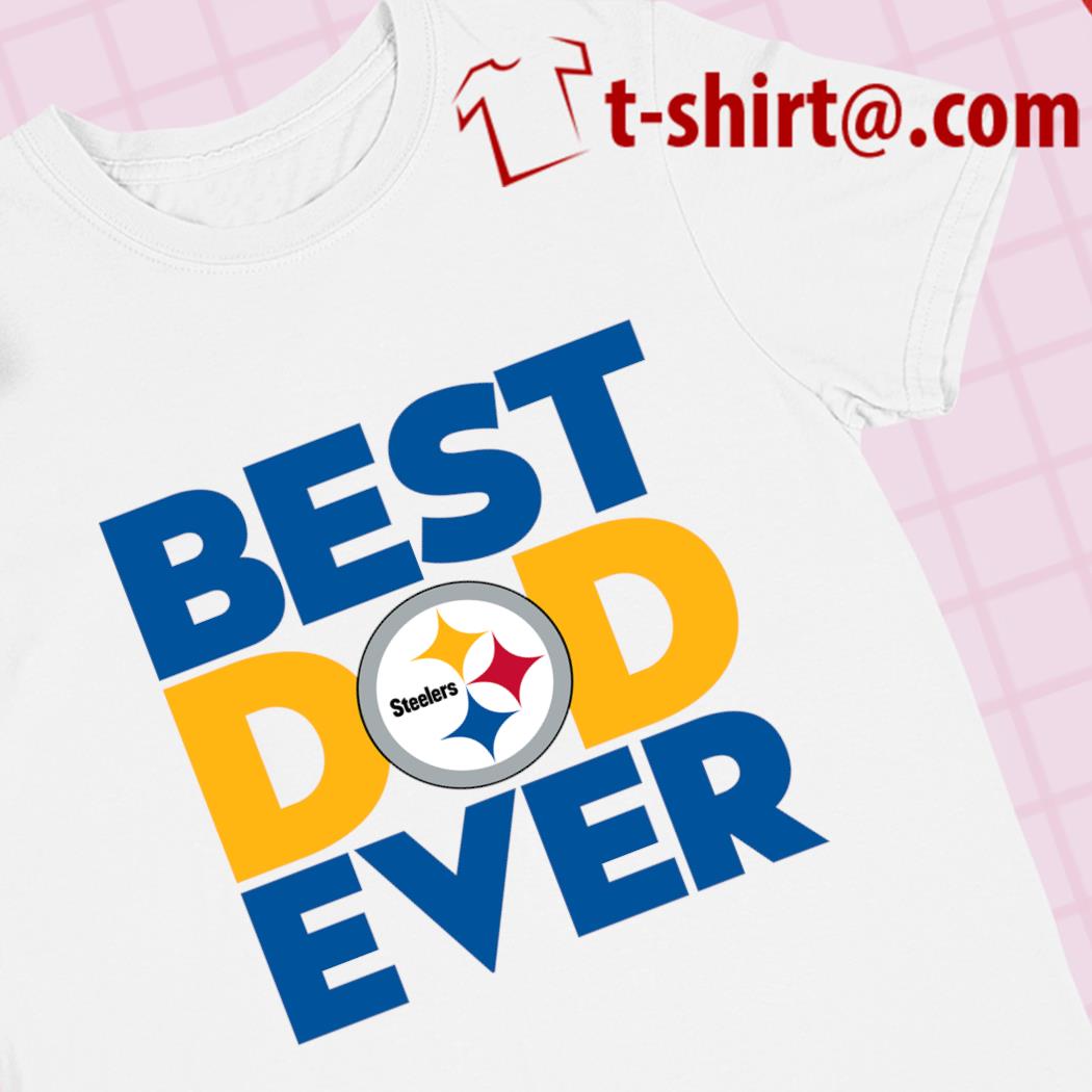 Awesome best dad ever NFL Pittsburgh Steelers logo 2023 T-shirt