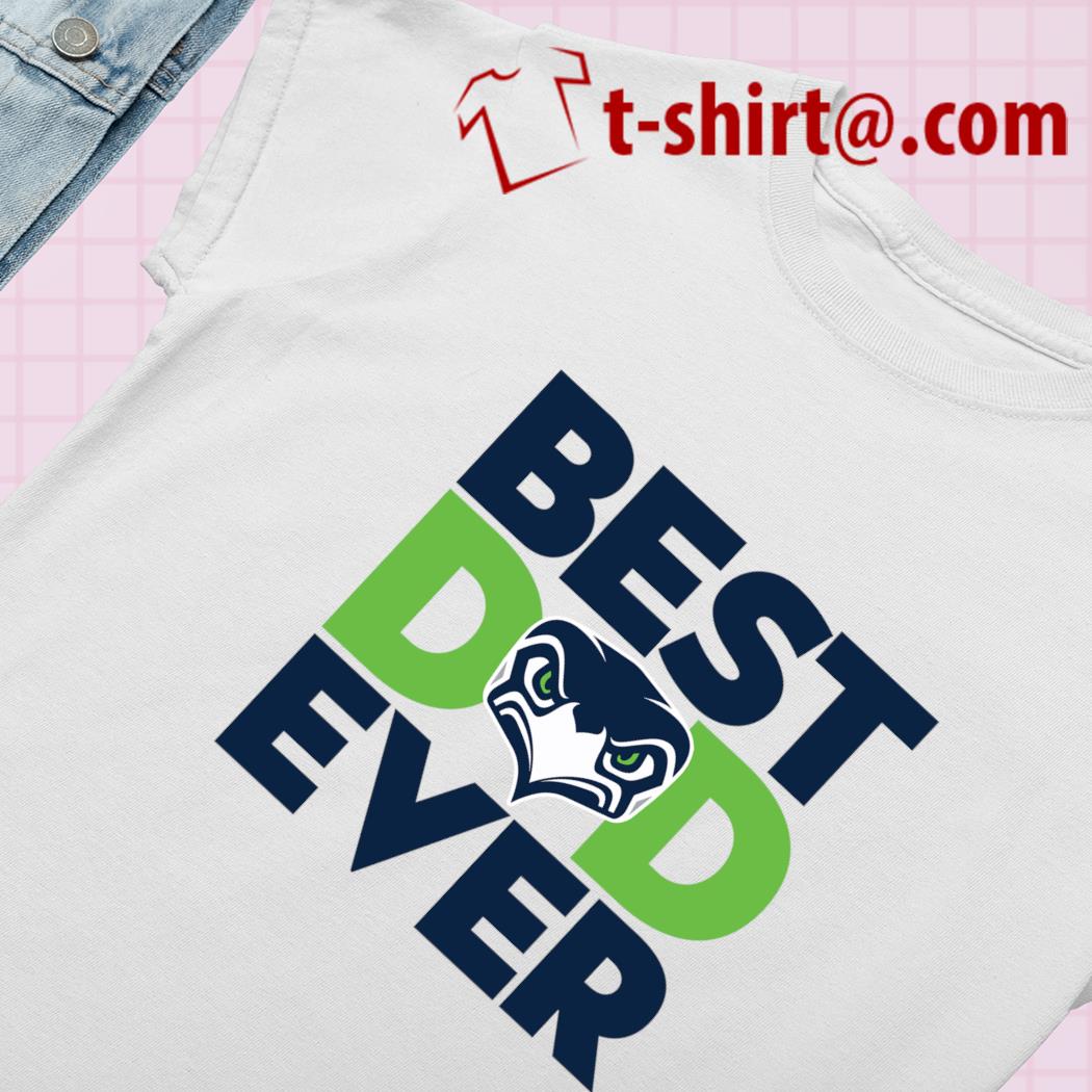 Top best dad ever NFL Seattle Seahawks logo 2023 T-shirt