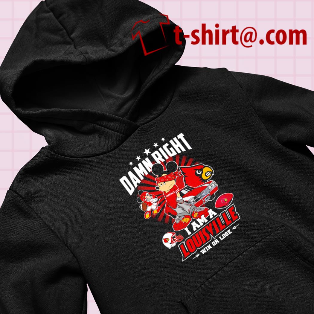 Top louisville Cardinals football damn right I am a Louisville win or lose  Mickey Mouse gift shirt – Emilytees – Shop trending shirts in the USA –  Emilytees Fashion LLC – Store